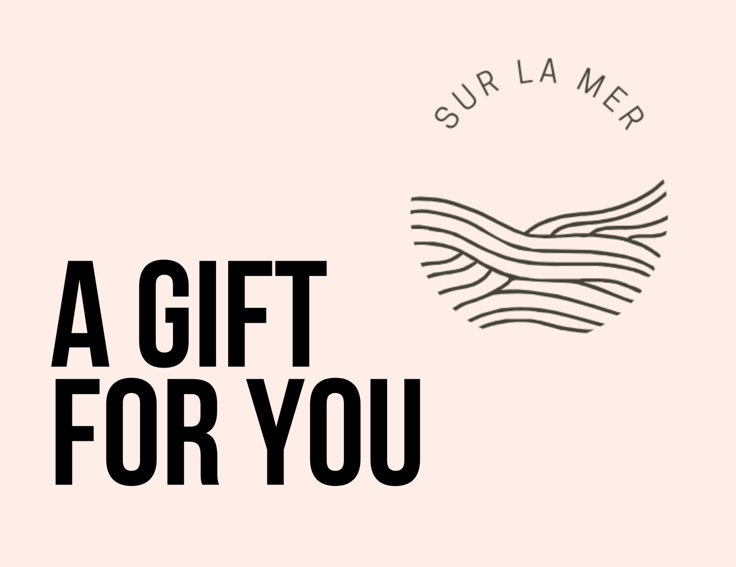 Sur La Mer Gift Card