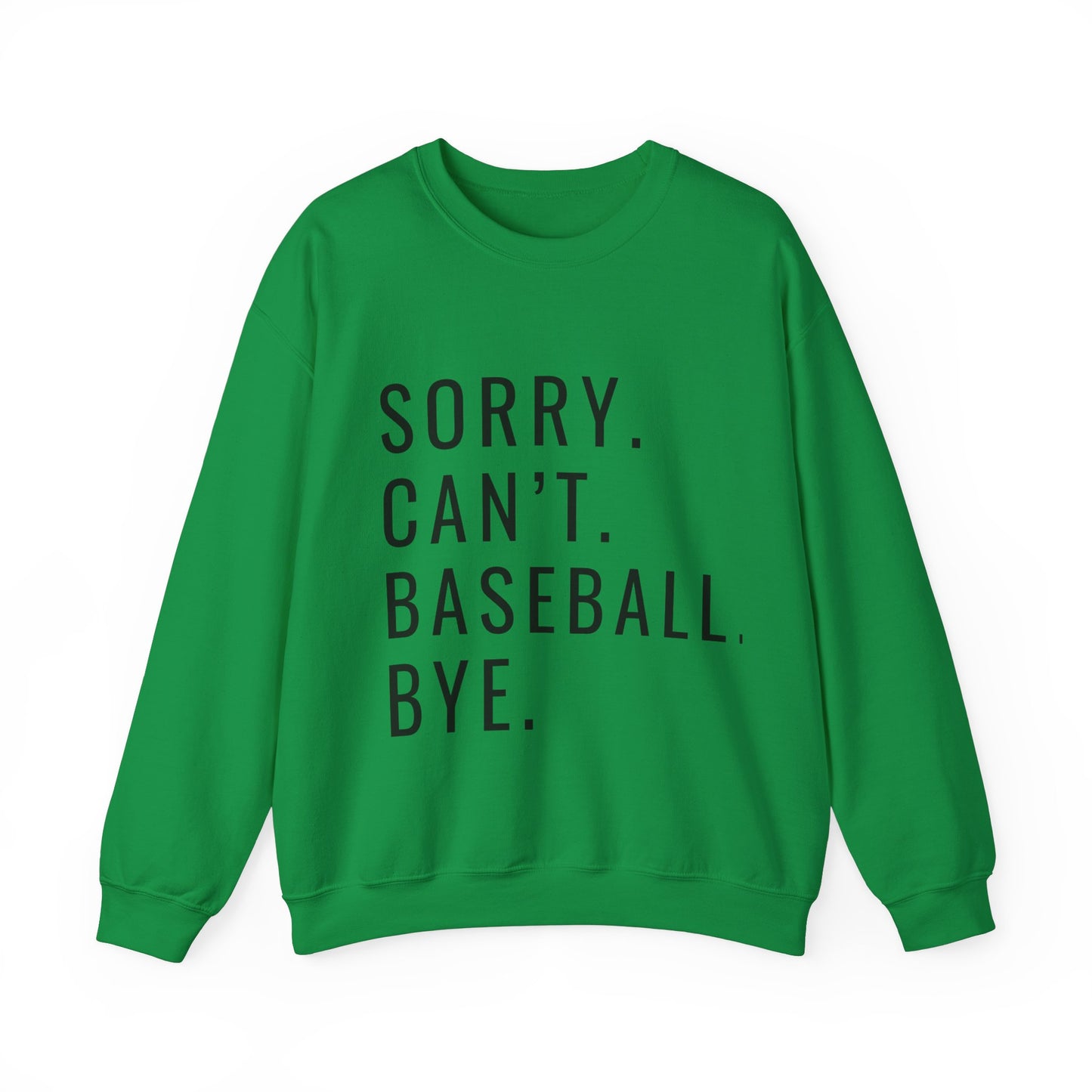 Sorry Can't Baseball Unisex Heavy Blend™ Crewneck Sweatshirt