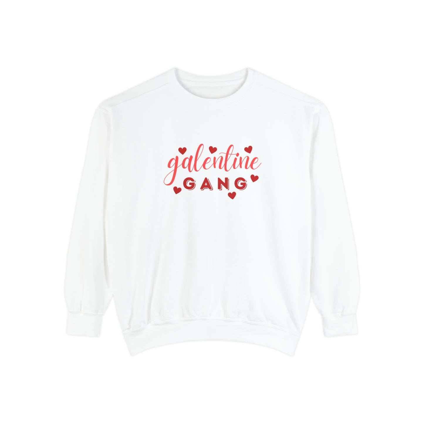 Galentine Gang Sweatshirt