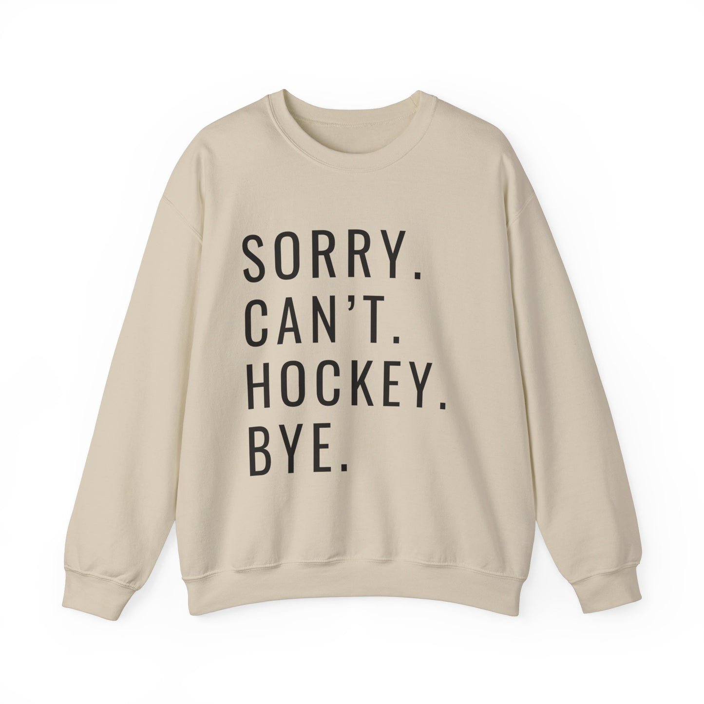 Sorry Can't Hockey Unisex Heavy Blend™ Crewneck Sweatshirt