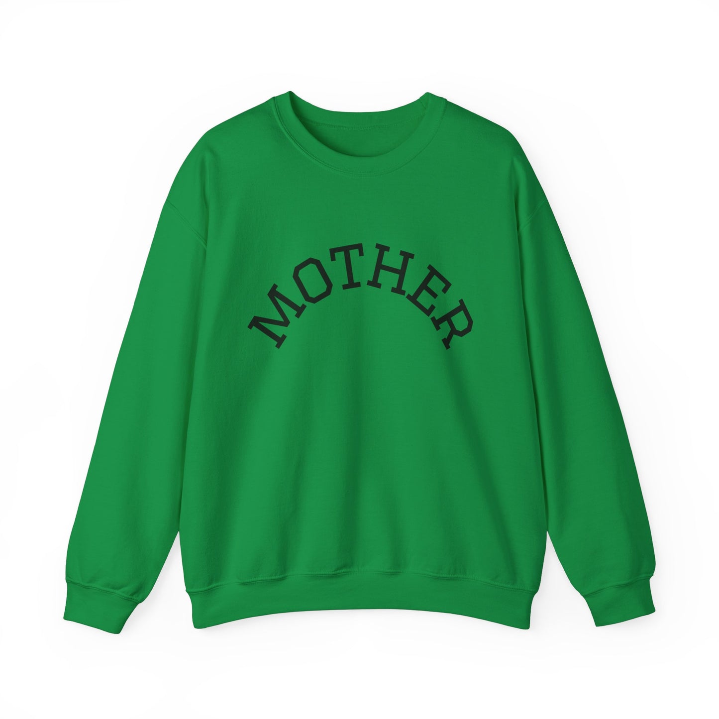 Mother Crewneck Sweatshirt