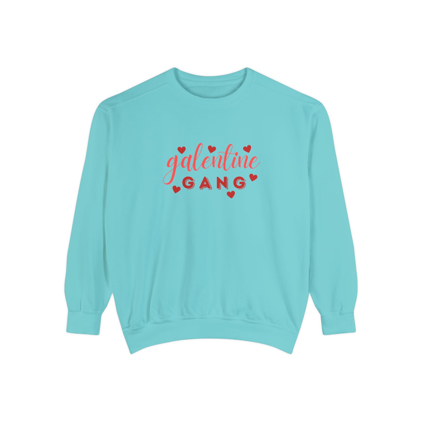 Galentine Gang Sweatshirt